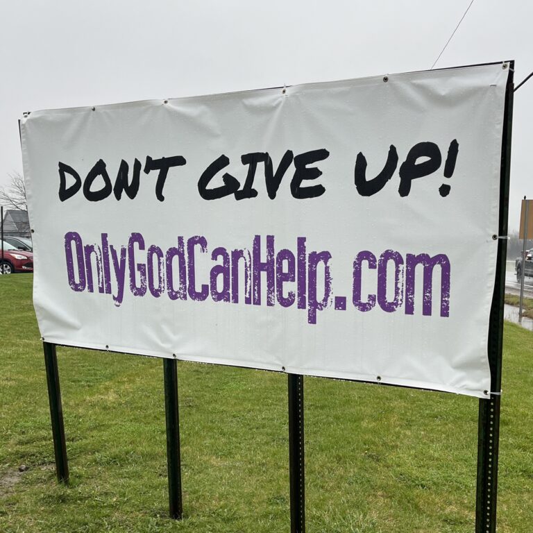 Don't Give Up! OnlyGodCanHelp.com
