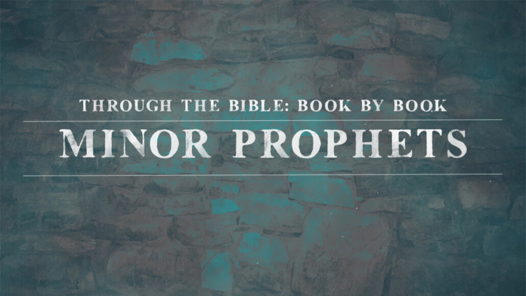 MINOR PROPHETS